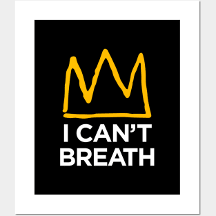 I Can't Breath. Posters and Art